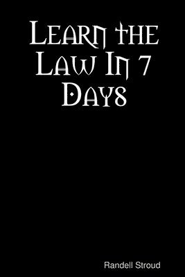 Learn the Law In 7 Days 1