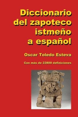 bokomslag Diccionario del zapoteco istmeño a español