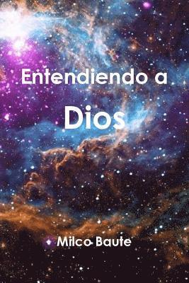 bokomslag Entendiendo a Dios