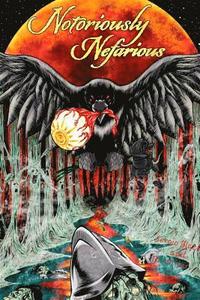 bokomslag Notoriously Nefarious