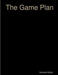 bokomslag The Game Plan - Goal Planning Workbook