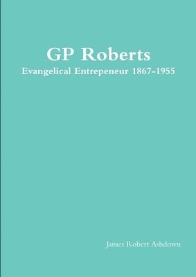 James Robert Ashdown - GP Roberts, Häftad
