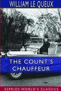 bokomslag The Count's Chauffeur (Esprios Classics)