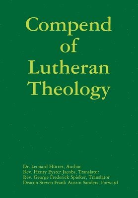 bokomslag Compend of Lutheran Theology