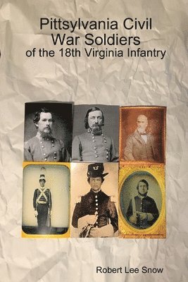 bokomslag Pittsylvania Civil War Soldiers: of the 18th Virginia Infantry