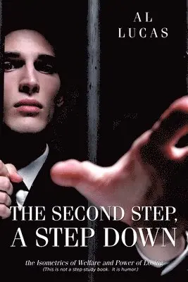 Al Lucas - Second Step, A Step Down, Häftad. Tillgänglighet: Tillfälligt slut
