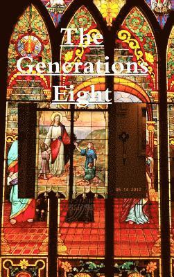Brian Starr - Generations Eight, Inbunden