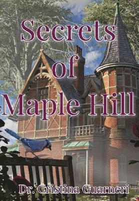 bokomslag Secrets of Maple Hill