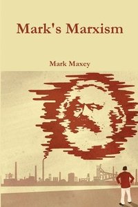 bokomslag Mark's Marxism