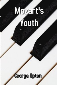 bokomslag Mozart's Youth