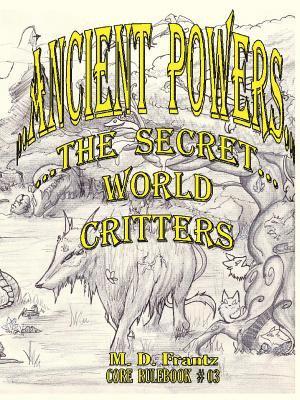 B&W - Ancient Powers - PAPERBACK - Critters 1