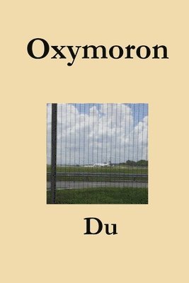 Oxymoron 1