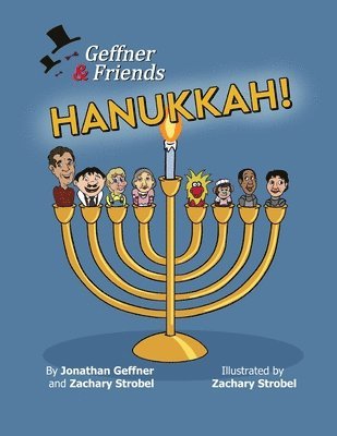 Geffner & Friends: Hanukkah! 1