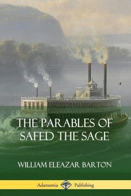 bokomslag The Parables of Safed the Sage