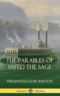 bokomslag The Parables of Safed the Sage (Hardcover)