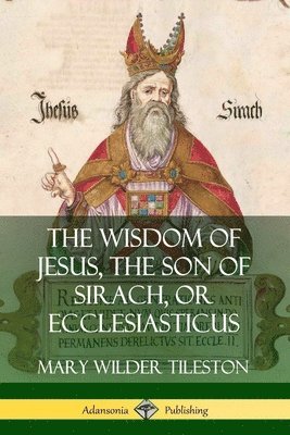 bokomslag Wisdom of Jesus, the Son of Sirach, or Ecclesiasticus