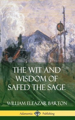 Wit and Wisdom of Safed the Sage (Hardcover)