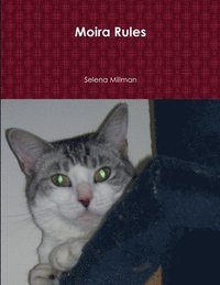 bokomslag Moira Rules
