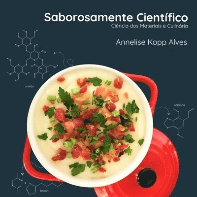 Annelise Kopp Alves - Saborosamente Científico, Häftad