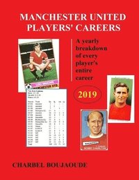 bokomslag Manchester United Players' Careers 2019