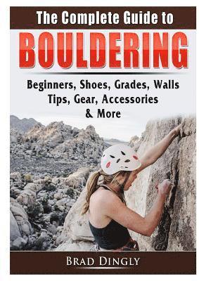 bokomslag Complete Guide to Bouldering