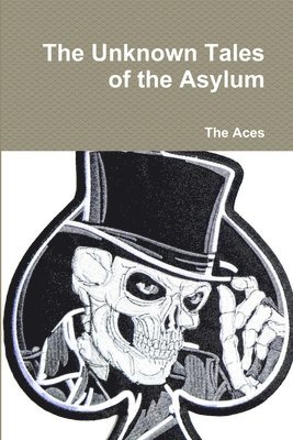 bokomslag Unknown Tales of the Asylum