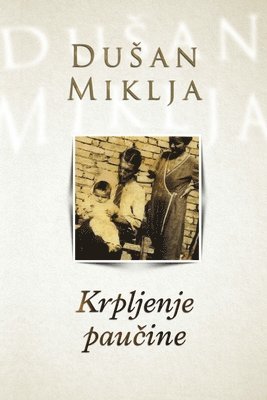 bokomslag Krpljenje pau?ine