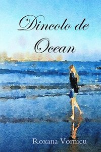 bokomslag Dincolo de Ocean
