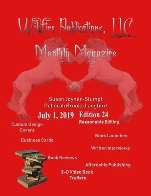 Wildfire Publications Magazine July 1, 2019 Issue, Edition 24 1