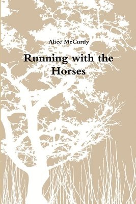 Running with the Horses 1