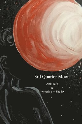 3rd Quarter Moon 1