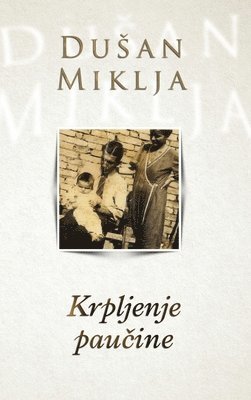 bokomslag Krpljenje pau?ine