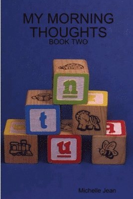 Michelle Jean - My Morning Thoughts - Book Two, Häftad