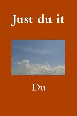 Just du it 1