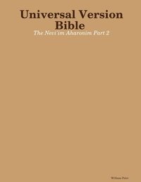 bokomslag Universal Version Bible The Nevi'im Aharonim Part 2