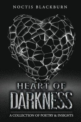 Noctis Blackburn - Heart Of Darkness, Häftad