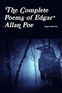 bokomslag The Complete Poems of Edgar Allan Poe