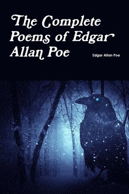 Complete Poems of Edgar Allan Poe