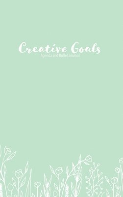 Creative Goals Agenda and Bullet Journal - Hard Cover 1