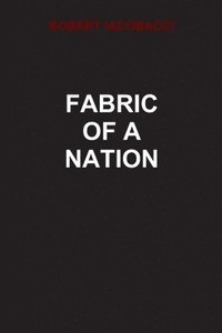 bokomslag Fabric of a Nation