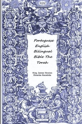 bokomslag Portuguese English Bilingual Bible The Torah