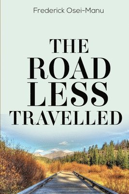 The Road Less Travelled 1