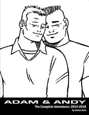 James Asal - Adam & Andy. The Complete Adventures 2014-2018, Häftad