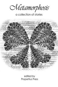 bokomslag Metamorphosis: A Collection of Stories