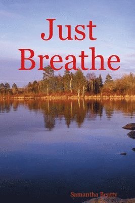 Just Breathe 1