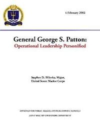 bokomslag General George S. Patton: Operational Leadership Personified
