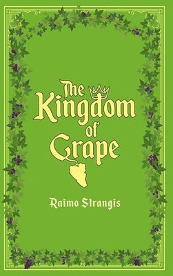 The Kingdom of Grape 1