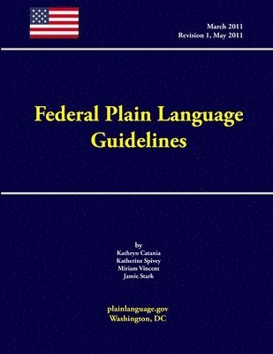 Federal Plain Language Guidelines 1