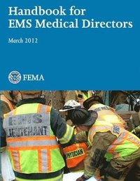 bokomslag Handbook for EMS Medical Directors (March 2012)