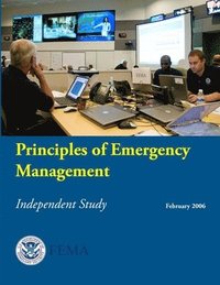 bokomslag Principles of Emergency Management - Independent Study
